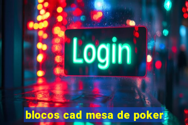 blocos cad mesa de poker